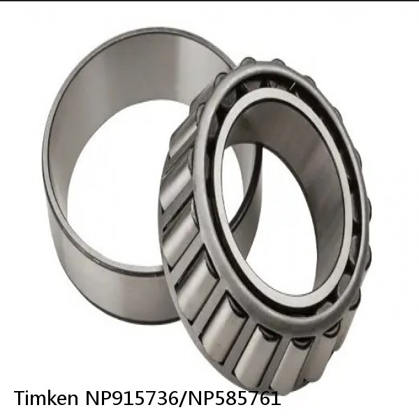 NP915736/NP585761 Timken Tapered Roller Bearings #1 image